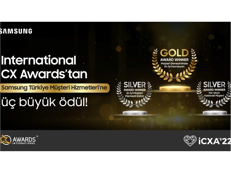 Samsung Türkiye’ye müşteri deneyiminde  uluslararası 3 ödül birden