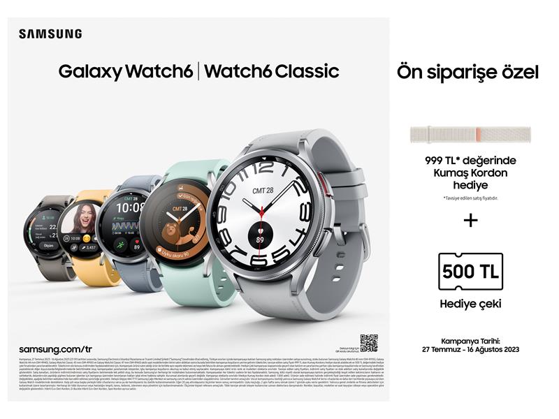 Samsung Galaxy Watch6 Serisi  avantajlı kampanyalarla satışa sunuldu 